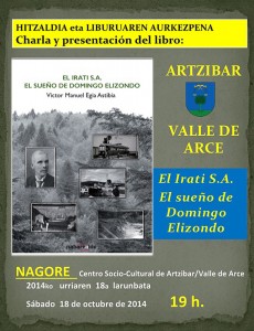 Charla y presentación del libro “El Irati S.A. El sueño de Domingo Elizondo” en Nagore