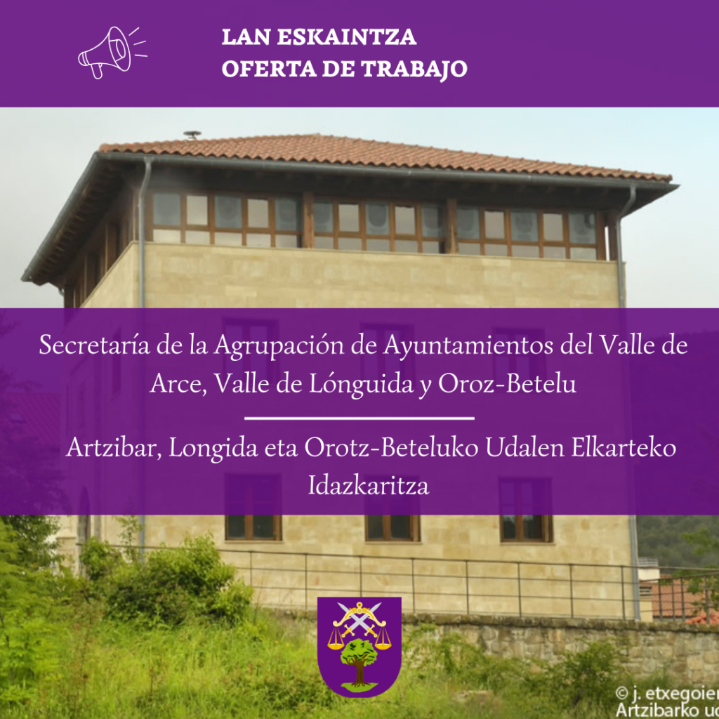 Condicionado para plaza de Secretaría de la agrupación de Ayuntamientos de Valle de Arce, Valle de Lónguida y Oroz-Betelu